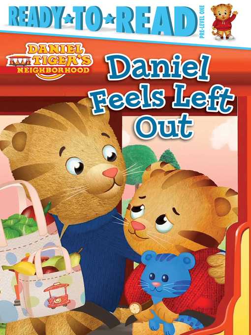 Title details for Daniel Feels Left Out by Maggie Testa - Available